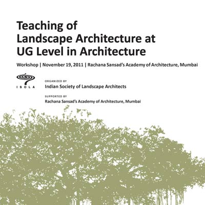 TEACHING OF LANDSCAPE ARCHITECTURE AT UG LEVEL, NOV 2011