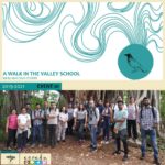 A WALK IN THE VALLEY SCHOOL , Bangalore <br>On: 22 June, 2019